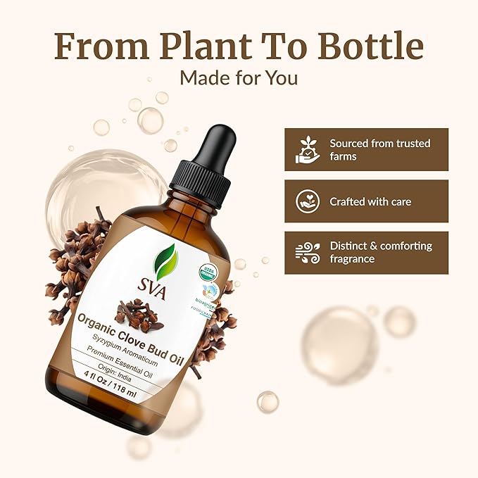 SVA Clove Essential Oil Organic – 4 Fl Oz – 100% Natural Organic Clove Oil - for Diffuser, Hair Care, Face, Skin Care, Aromatherapy, Scalp and Body Massage, Soap and Candle Making - with Dropper