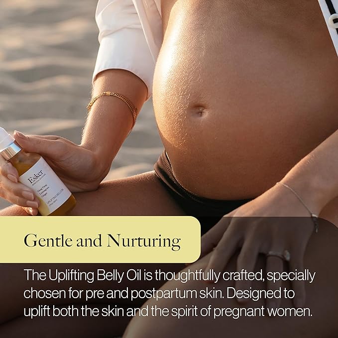 ESKER Natural Uplifting Belly Oil | (4.0oz) | Plant-Based Formulated with Antioxidants Promoting Deep Hydration and Cell Regeneration | Skin Stays Nourished and Resilient During Pregnancy