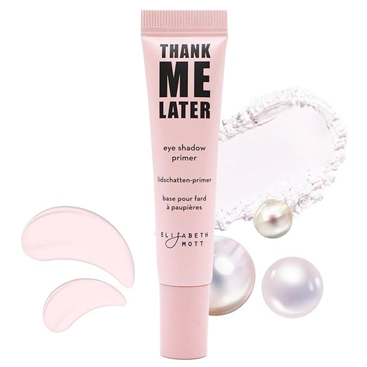 Elizabeth Mott Thank Me Later Eye Primer - Long-Lasting, Eyeshadow Primer Base for Oily Lids & Crease-Free Wear - Smudge-Proof, Lightweight, Cruelty-Free - 10g