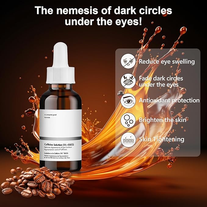 Caffeine Solution 5% + EGCG Eye Serum, 30ML Moisturizing Caffeine Eye Serum, Targets Dark Circles & Puffiness, Smooths Fine Lines